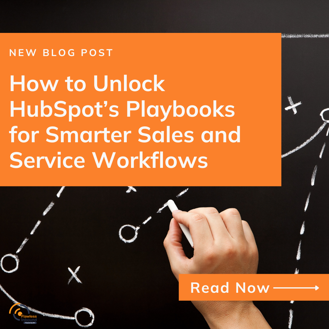 How to Unlock HubSpot’s Playbooks for Smarter Sales and Service Workflows